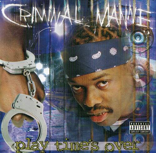 Criminal Manne - Play Time`s Over cover