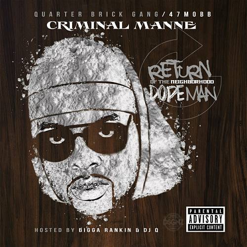 Criminal Manne - Return Of The Neighborhood Dope Man cover