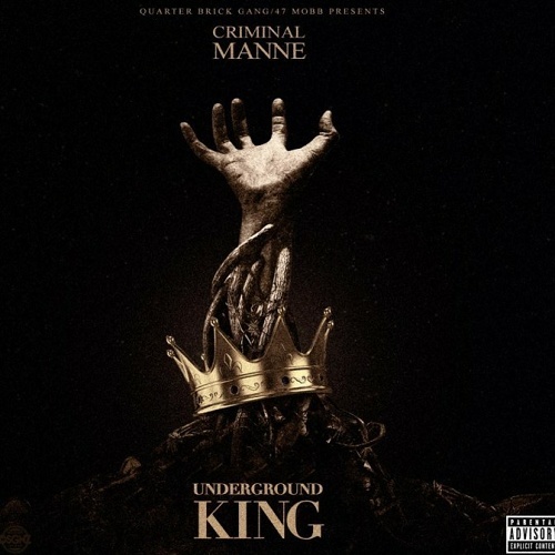 Criminal Manne - Underground King cover