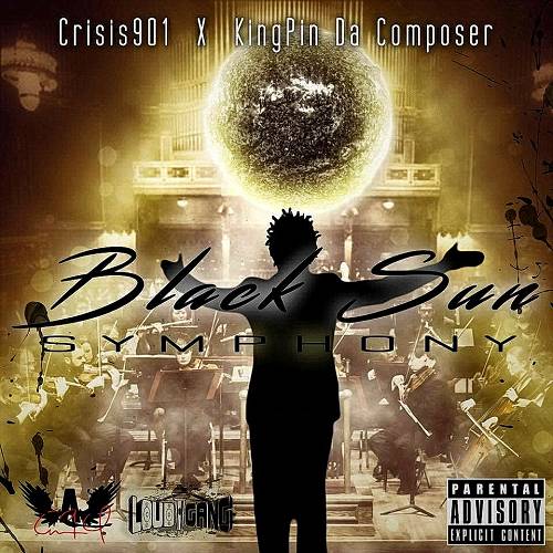 Crisis901 & KingPin Da Composer - Black Sun Symphony cover