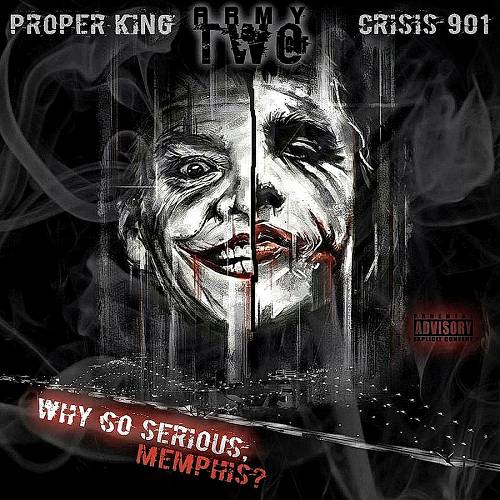 Proper King & Crisis901 - Why So Serious, Memphis? cover