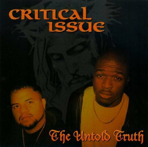 Critical Issue - The Untold Truth cover
