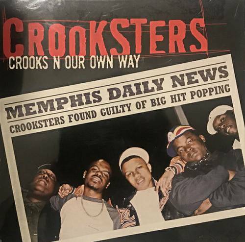Crooksters - Crooks N Our Own Way cover