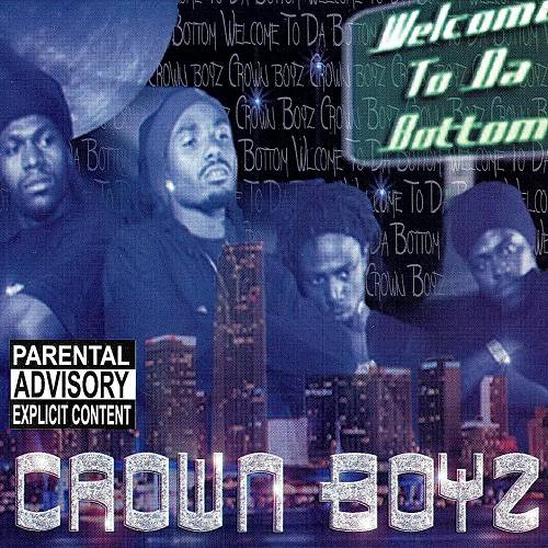 Crown Boyz - Welcome To Da Bottom cover