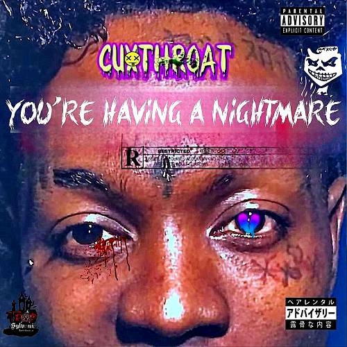 Cuxthroat - You`re Having A Nightmare cover