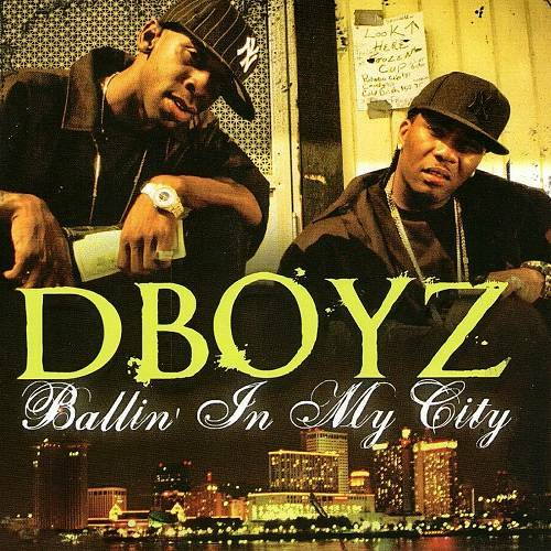 D Boyz - Ballin In My City cover