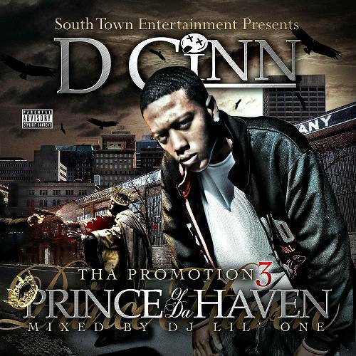 D Cinn - Tha Promotion 3. Prince Of Da Haven cover