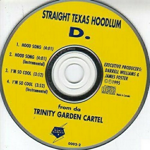 D Of Trinity Garden Cartel - Straight Texas Hoodlum (CD Single) cover