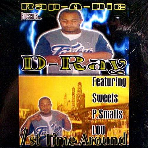 D-Ray - 1st Time Around cover