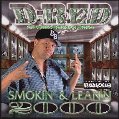 D-Red - Smokin` & Lean`n 2000 cover