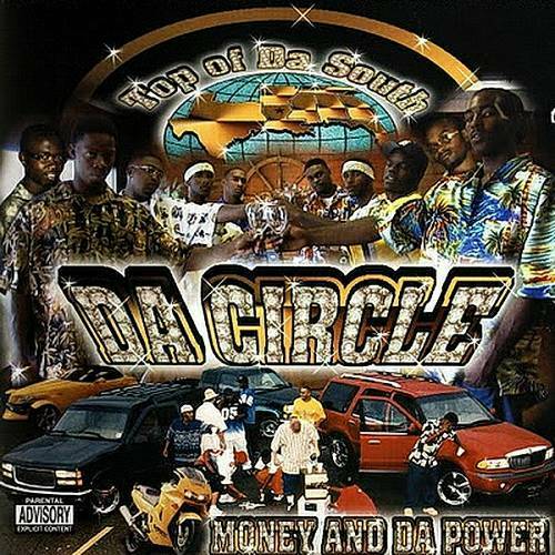 Da Circle - Money And Da Power cover