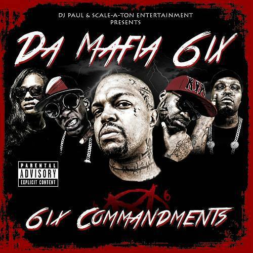 Da Mafia 6ix - 6ix Commandments cover