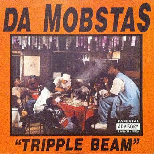 Da Mobstas - Tripple Beam cover