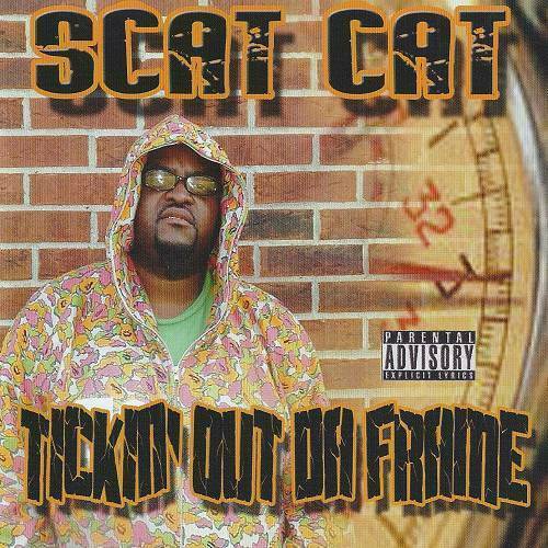 Scat Cat - Tickin` Out Da Frame cover