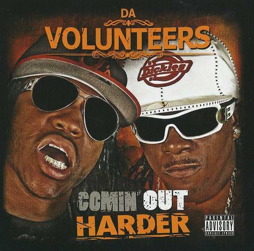 Da Volunteers - Comin` Out Harder cover