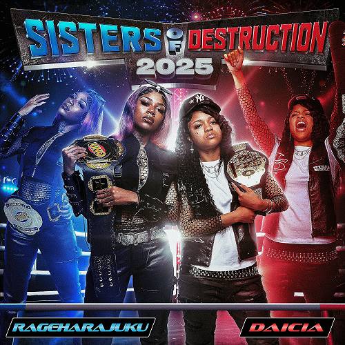 RageHaraJuku & Daicia - Sisters Of Destruction cover