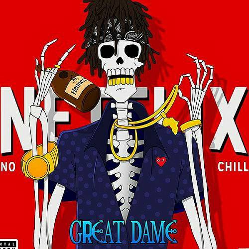 Great Dame - Netflix No Chill cover