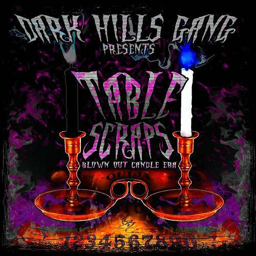 Dark Hills Gang - Table Scraps. Blown Out Candle Era cover