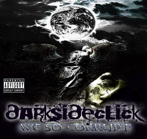 Darkside Click - We So Corrupt cover