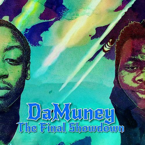 Mr. Khii Muney & Dasonny - Da Muney. The Final Showdown cover