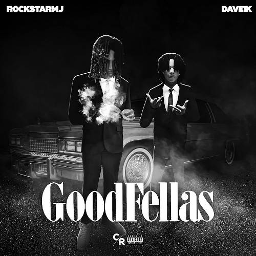 RockStarMJ & Dave1k - Good Fellas cover