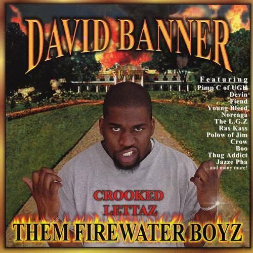 David Banner - Them Firewater Boyz cover