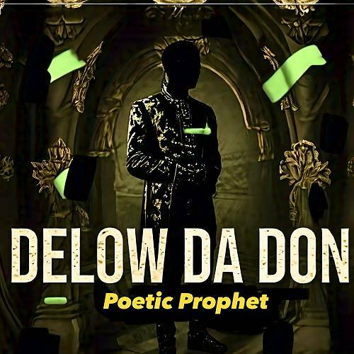 Delow Da Don - Poetic Prophet cover