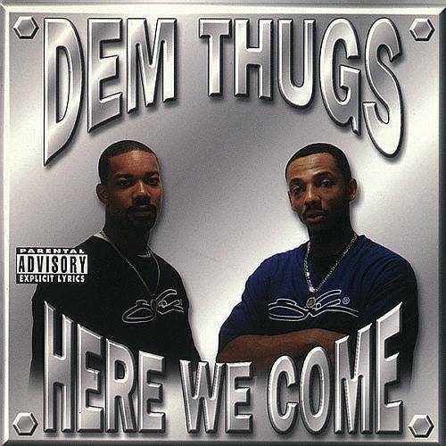 Dem Thugs - Here We Come cover