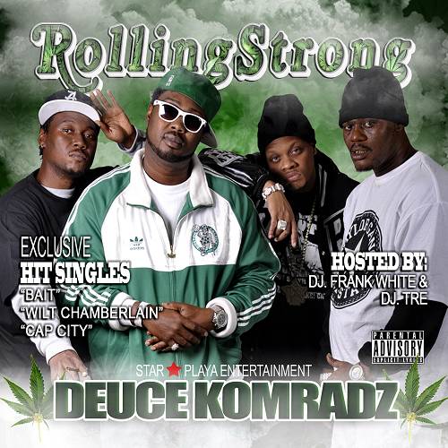 Deuce Komradz - Rolling Strong cover