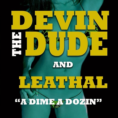 Devin The Dude - A Dime A Dozen cover