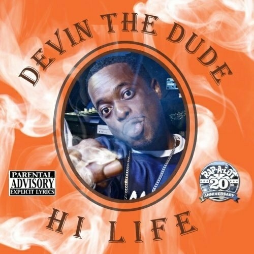 Devin The Dude - Hi Life cover