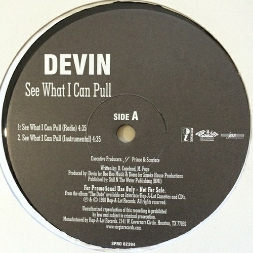 Devin - See What I Can Pull (12'' Vinyl, Promo, Rap-A-Lot) cover
