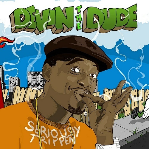 Devin The Dude - Seriously Trippen cover
