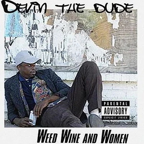 Devin The Dude - Weed Wine And Women cover