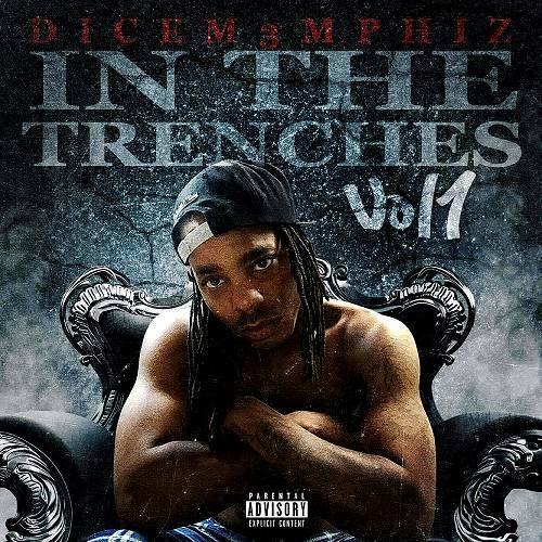 Dice Memphis - In The Trenches cover