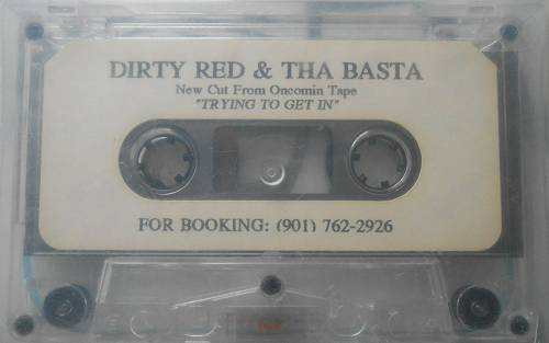 Dirty Red & Tha Baysta - Trying To Get In cover