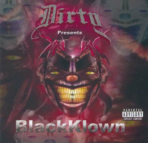 Dirty presents BlackKlown cover