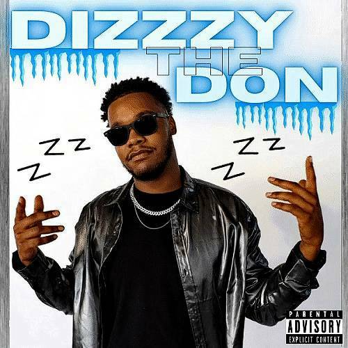 Dizzzy D! - Dizzzy The Don cover