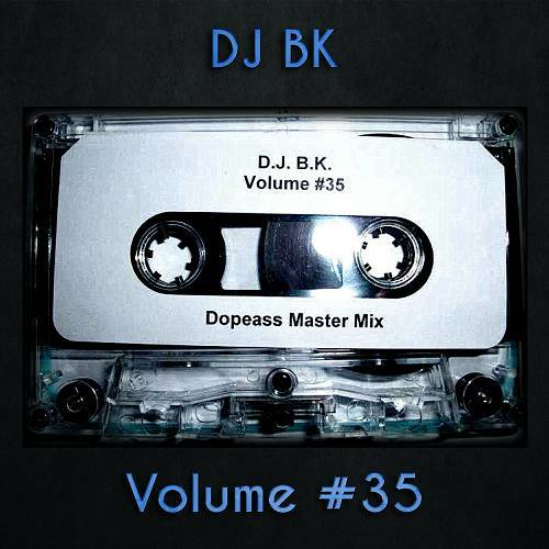 DJ BK - Volume #35 cover