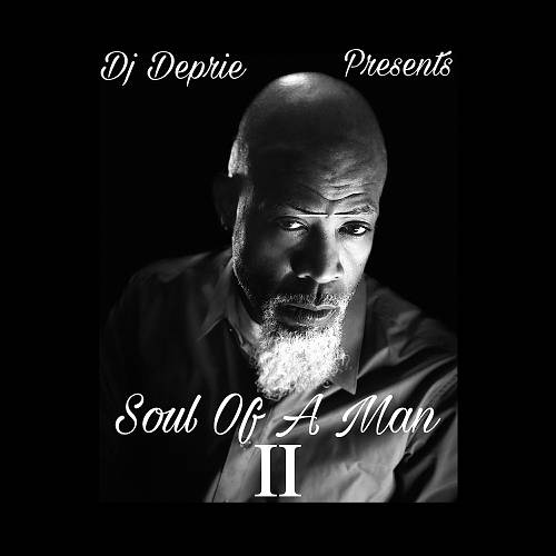 DJ Deprie - Soul Of A Man II cover