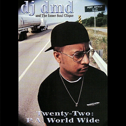 DJ DMD - Twenty-Two: P.A. World Wide cover