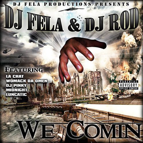 DJ Fela & DJ Rod - We Comin cover
