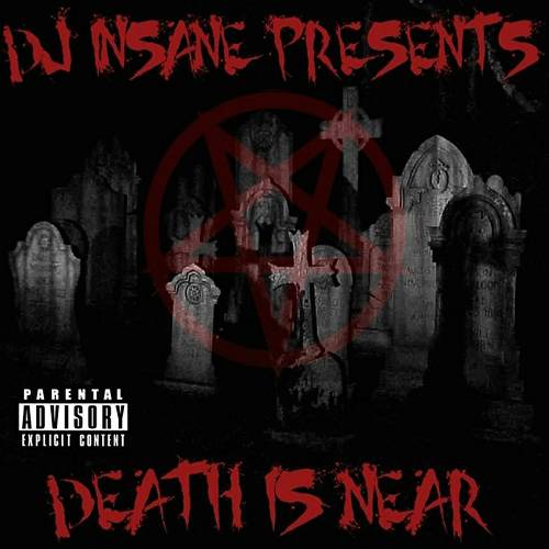 DJ Insane - Death Is Near cover