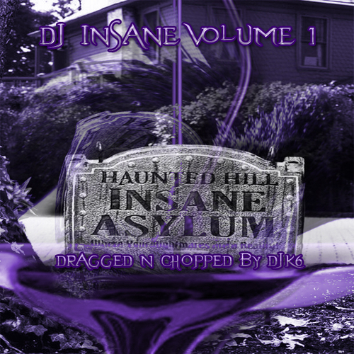 DJ Insane - Volume 1 (dragged n chopped) cover