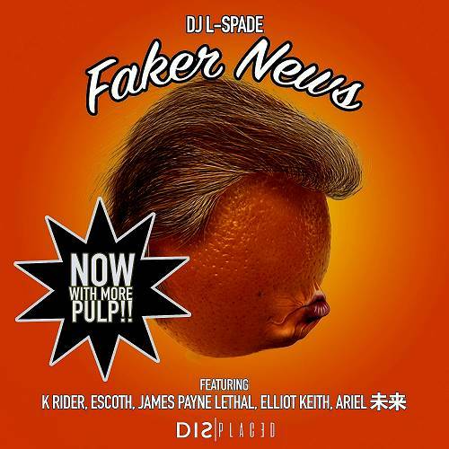 DJ L-Spade - Faker News cover