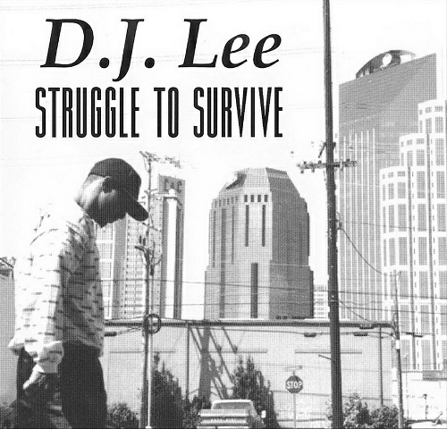 D.J. Lee - Struggle To Survive cover