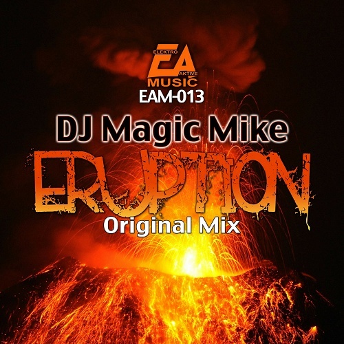 DJ Magic Mike - Eruption cover