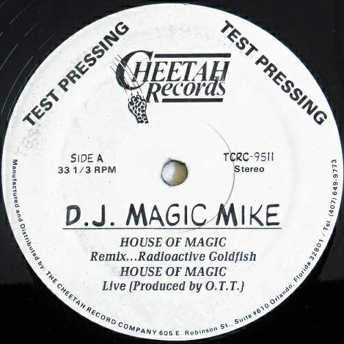 DJ Magic Mike - House Of Magic (12'' Vinyl, 33 1-3 RPM, Test Pressing) cover