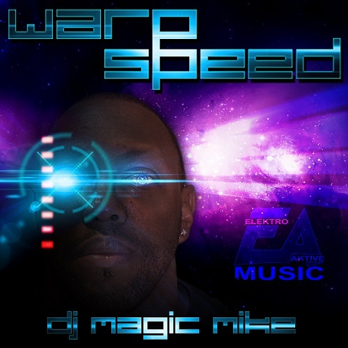 DJ Magic Mike - Warp Speed cover
