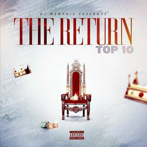 DJ Memphis - The Return Top 10 cover